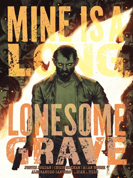 Cover image for Mine is a Long, Lonesome Grave